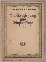 Musikerziehung und Musikpflege