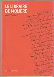 Le libraire de Molière.