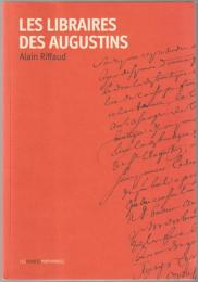 Les libraires des Augustins : Paris, 1636-1746.