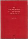 Le vocabulaire et la société médiévale.