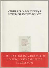 Cahiers de la bibliothèque littéraire Jacques Doucet