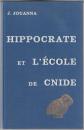 Hippocrate : pour une archéologie de l'école de Cnide.