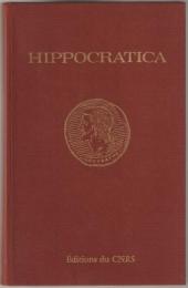Hippocratica : actes du Colloque hippocratique de Paris (4-9 septembre 1978).