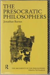 The Presocratic philosophers.