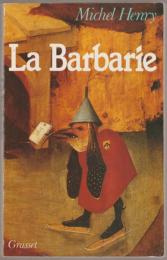 La barbarie