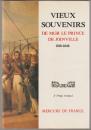 Vieux souvenirs de Mgr le prince de Joinville, 1818-1848.