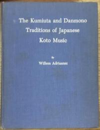 The kumiuta and danmono traditions of Japanese koto music
