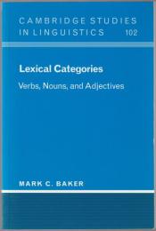 Lexical categories : verbs, nouns, and adjectives