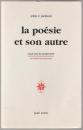 La poésie et son autre : essai sur la modernité.