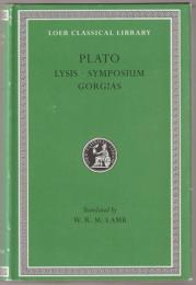 Lysis ; Symposium ; Gorgias.