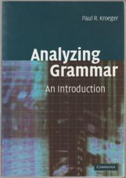 Analyzing grammar : an introduction.