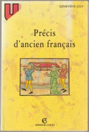 Précis d'ancien français.