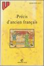 Précis d'ancien français.