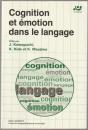 Cognition et émotion dans le langage.