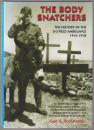 The body snatchers : the history of t...