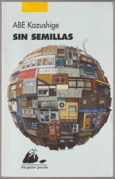 Sin semillas.
