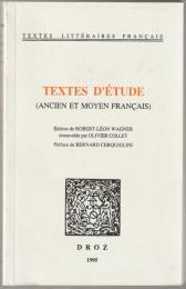 Textes d'étude (ancien et moyen français).
