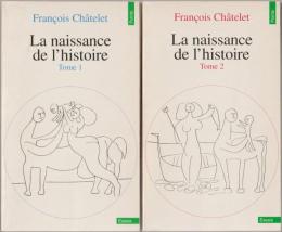 La naissance de l'histoire.