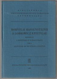 Bohvslai Hassensteinii a Lobkowicz Epistvlae.