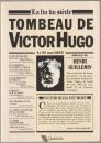 Tombeau de Victor Hugo, le 22 mai 1885 : la fin du siècle.