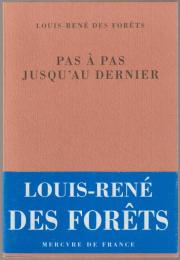 Pas à pas jusqu'au dernier.