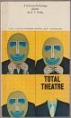 Total theatre : a critical anthology