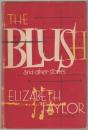 The blush, and other stories.