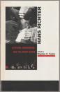 Hans Richter : activism, modernism, and the avant-garde.