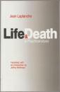 Life and death in psychoanalysis.