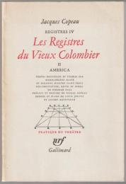 Les registres du Vieux Colombier.