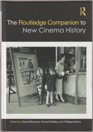The Routledge companion to new cinema history.