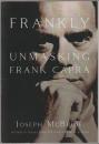 Frankly: unmasking Frank Capra.