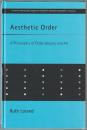 Aesthetic order : a philosophy of order, beauty and art.