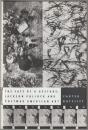 The fate of a gesture : Jackson Pollock and postwar American art.