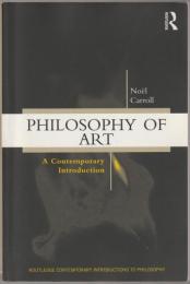 Philosophy of art : a contemporary introduction.