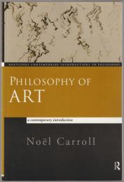 Philosophy of art : a contemporary introduction.