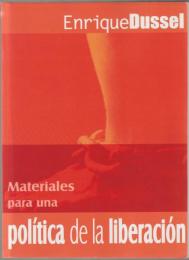 Materiales para una política de la liberación.