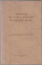 Articles on early English keyboard music.