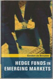 Hedge funds in emerging markets.