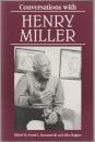 Conversations with Henry Miller.