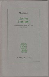 Lettres à un ami : correspondance 1922-1937 avec Jean Grenier.