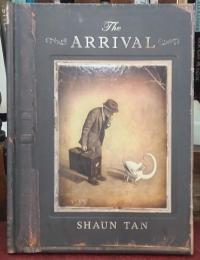 The arrival