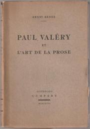 Paul Valéry et l'art de la prose.