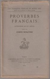 Proverbes français : antérieurs au XVe siècle.