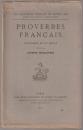 Proverbes français : antérieurs au XVe siècle.