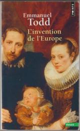 L'invention de l'Europe.