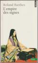 L'Empire des signes.