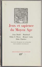 Jeux et sapience du Moyen âge