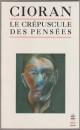Le Crépuscule des pensées.