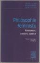 Philosophie féministe : patriarcat, savoirs, justice.